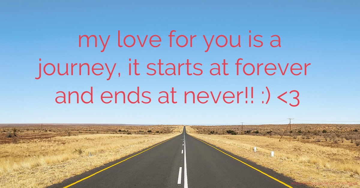 happy journey my love quotes