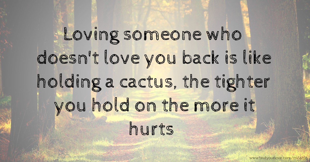 Liking Someone That Doesn't Like You Back at John Irizarry blog