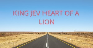 KING JEV HEART OF A LION